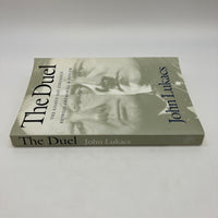 The Duel: 80-Day Struggle Between Churchill & Hitler (2001) John Lukacs PB Good