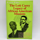 The Lott Carey Legacy of African American Missions (1994) Leroy Fitts PB Good