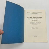 Delegates to the Continental Congress from South Carolina 1958 A.S. Salley Good