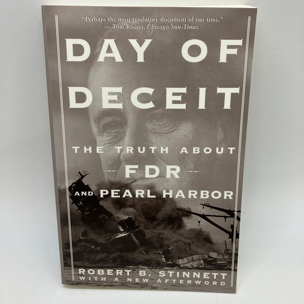 Day of Deceit: The Truth About FDR and Pearl Harbor (2001) Robert Stinnett Paperback VG