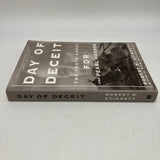 Day of Deceit: The Truth About FDR and Pearl Harbor (2001) Robert Stinnett Paperback VG