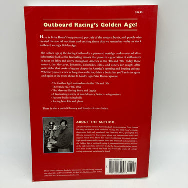 The Golden Age of the Racing Outboard (2000) Peter Hunn Paperback Very Good