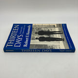 Thirteen Days: Cuban Missile Crisis Memoir (1971) Robert F. Kennedy PB Very Good