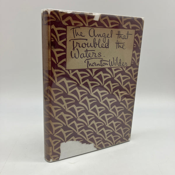 The Angel That Troubled the Waters (1928) Thornton Wilder 1st UK Edition HC Good