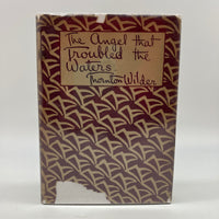 The Angel That Troubled the Waters (1928) Thornton Wilder 1st UK Edition HC Good