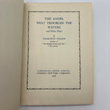 The Angel That Troubled the Waters (1928) Thornton Wilder 1st UK Edition HC Good