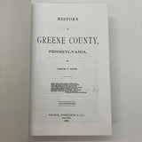 History of Greene County Pennsylvania 1888 Reprint Samuel Bates HC Very Good