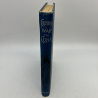 Columbia's War for Cuba 1898 H Allen Tupper Spanish American War History HC Good