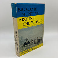 First Edition Big Game Hunting Around the World (1969) Bert Klineburger HC VG