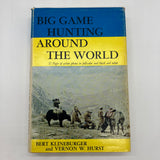 First Edition Big Game Hunting Around the World (1969) Bert Klineburger HC VG