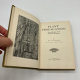 First Edition Plant Propagation (1916) M.G. Kains Illustrated Hardcover Fine