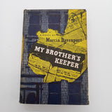 My Brother's Keeper (1954) Marcia Davenport Book Club Edition Hardcover DJ Good