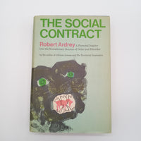 The Social Contract 1970 Robert Ardrey Sociology Science Hardcover DJ Very Good