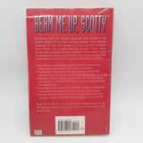 Signed James Doohan Beam Me Up Scotty 1996 Star Trek Autobiography First Edition