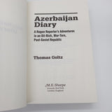 Azerbaijan Diary Rogue Reporter Adventures 1999 Thomas Goltz Paperback Near Fine