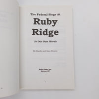 Signed The Federal Siege at Ruby Ridge In Our Own Words 1998 Randy & Sara Weaver