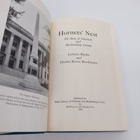 Hornet's Nest: Charlotte & Mecklenburg County NC History 1961 Blythe & Brockmann