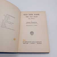 The Old Maid: Old New York The Fifties (1924) Edith Wharton Hardcover Good